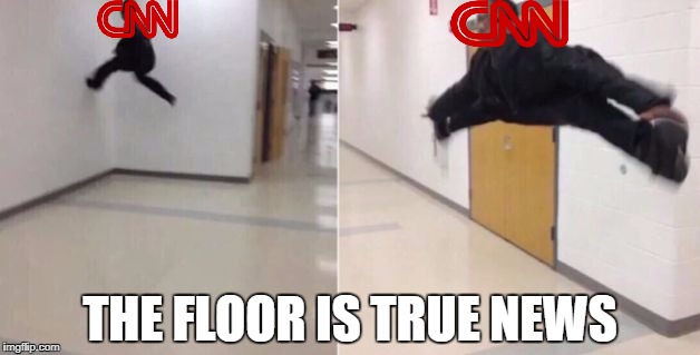 The floor is | THE FLOOR IS TRUE NEWS | image tagged in the floor is | made w/ Imgflip meme maker