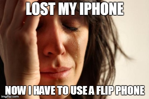 First World Problems | image tagged in memes,first world problems | made w/ Imgflip meme maker