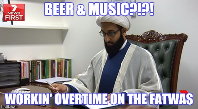 BEER & MUSIC?!?! WORKIN' OVERTIME ON THE FATWAS | made w/ Imgflip meme maker