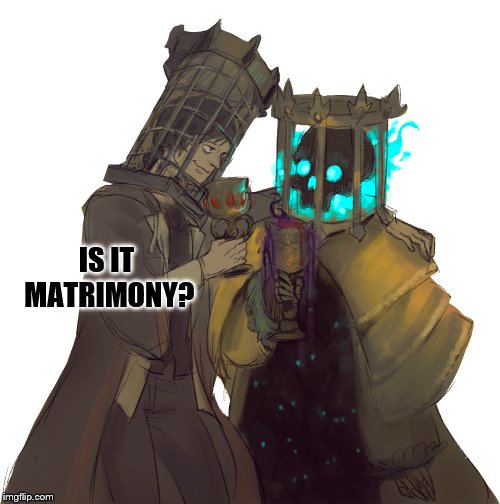 IS IT MATRIMONY? | made w/ Imgflip meme maker