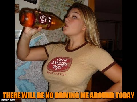 THERE WILL BE NO DRIVING ME AROUND TODAY | made w/ Imgflip meme maker