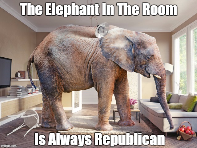 Image result for pax on both houses, the elephant in the room is always republican