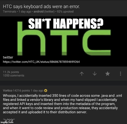 HTC Keyboard 'Errors' | SH*T HAPPENS? | image tagged in htc,code,phone,funny,java,metadata | made w/ Imgflip meme maker