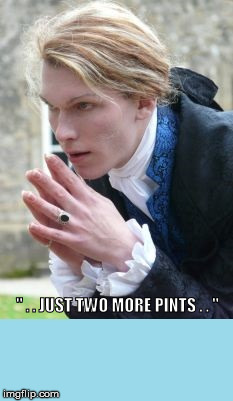 Lestat | " . . JUST TWO MORE PINTS . . " | image tagged in the vampire diaries | made w/ Imgflip meme maker