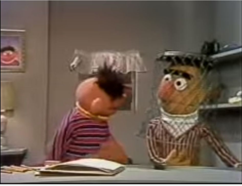 Bert, have you seen... Blank Meme Template