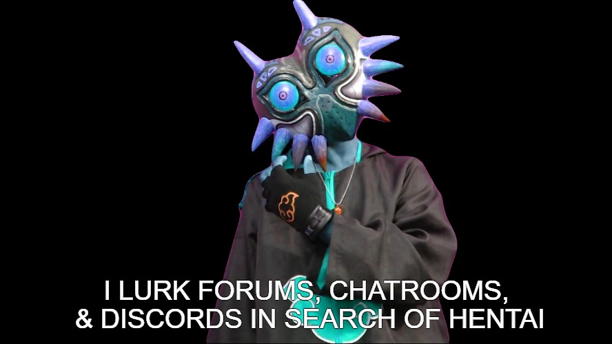 Me! XD | I LURK FORUMS, CHATROOMS, & DISCORDS IN SEARCH OF HENTAI | image tagged in lurking,discord,hentai,forums,memes,funny memes | made w/ Imgflip meme maker