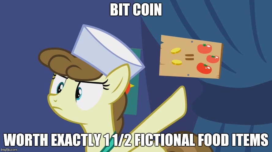 BIT COIN WORTH EXACTLY 1 1/2 FICTIONAL FOOD ITEMS | made w/ Imgflip meme maker