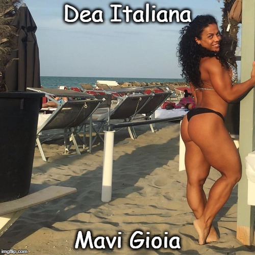 Dea Italiana Mavi Gioia | made w/ Imgflip meme maker