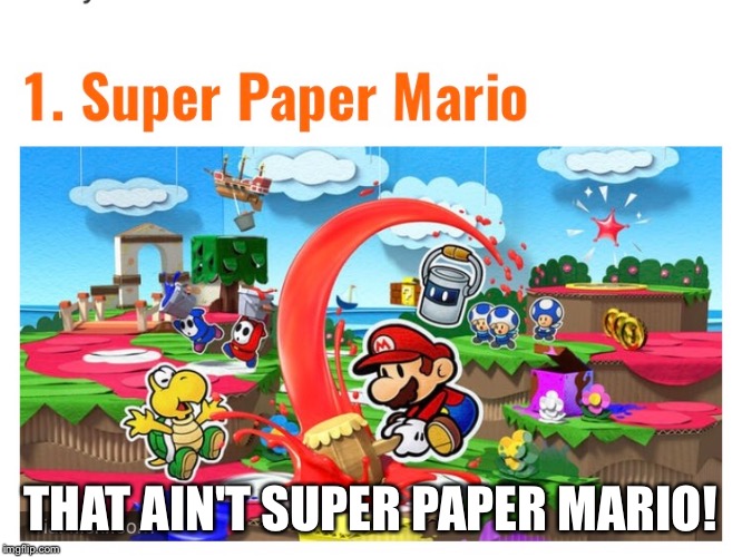 I actually saw this browsing the internet. People are dumb. | THAT AIN'T SUPER PAPER MARIO! | image tagged in fail | made w/ Imgflip meme maker