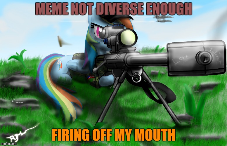 MEME NOT DIVERSE ENOUGH FIRING OFF MY MOUTH | made w/ Imgflip meme maker