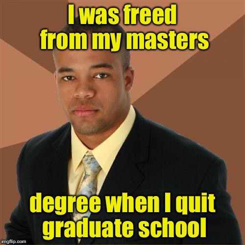 Stolen from MnMinPhx for Stolen Memes Week™ An AndrewFinlayson Event. (Can you steal from yourself)? | image tagged in memes,stolen memes week,successful black man | made w/ Imgflip meme maker