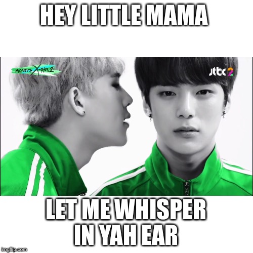 Whisper | HEY LITTLE MAMA; LET ME WHISPER IN YAH EAR | image tagged in whisper sloth,kpop fans be like,kpop | made w/ Imgflip meme maker