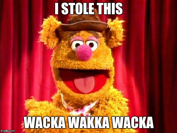 I STOLE THIS WACKA WAKKA WACKA | made w/ Imgflip meme maker
