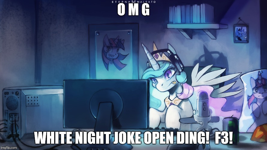 O M G WHITE NIGHT JOKE OPEN DING!  F3! | made w/ Imgflip meme maker
