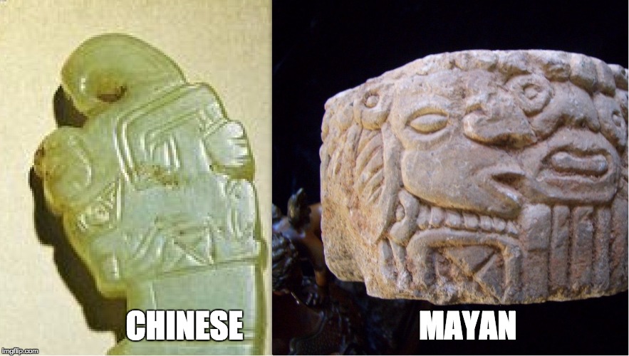 CHINESE                            MAYAN | image tagged in meme | made w/ Imgflip meme maker