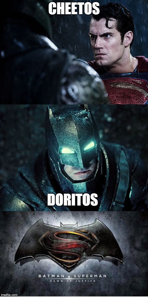 Batman Vs Superman | CHEETOS; DORITOS | image tagged in batman vs superman | made w/ Imgflip meme maker