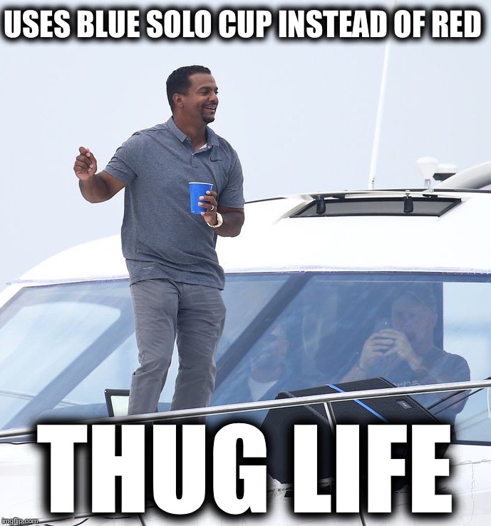  USES BLUE SOLO CUP INSTEAD OF RED; THUG LIFE | image tagged in carlton banks thug life,memes,funny,carlton banks | made w/ Imgflip meme maker