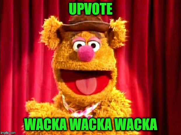 UPVOTE WACKA WACKA WACKA | made w/ Imgflip meme maker