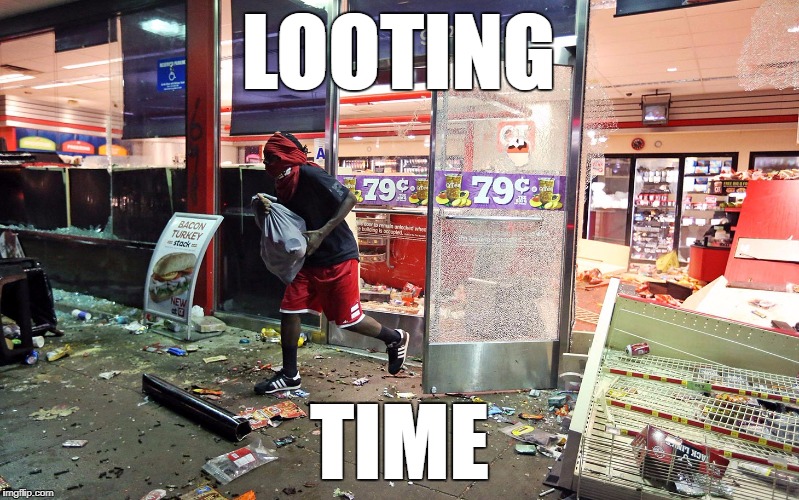 Loot | LOOTING; TIME | image tagged in loot | made w/ Imgflip meme maker
