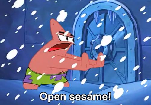 Open Sesame Patrick Blank Meme Template