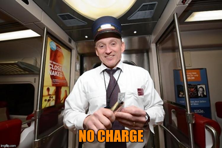 NO CHARGE | made w/ Imgflip meme maker