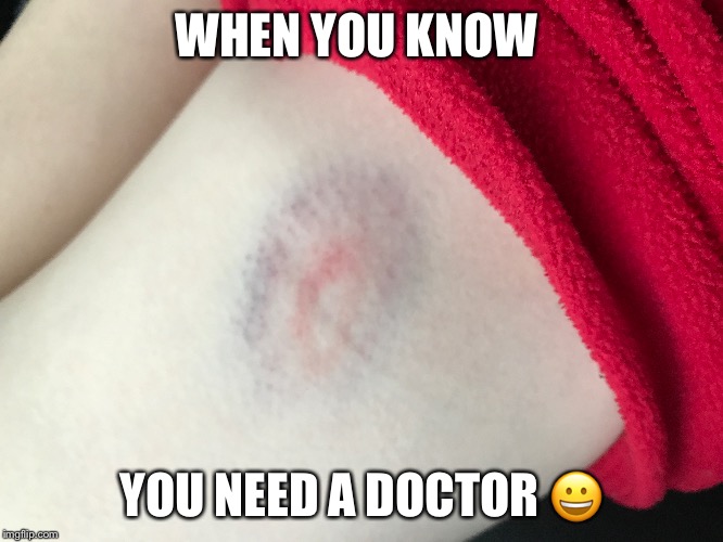 WHEN YOU KNOW; YOU NEED A DOCTOR 😀 | image tagged in funny memes | made w/ Imgflip meme maker
