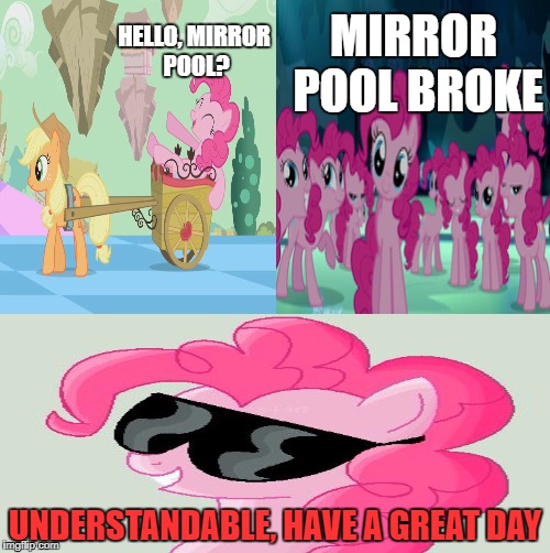 MIRROR POOL BROKE; HELLO, MIRROR POOL? UNDERSTANDABLE, HAVE A GREAT DAY | made w/ Imgflip meme maker