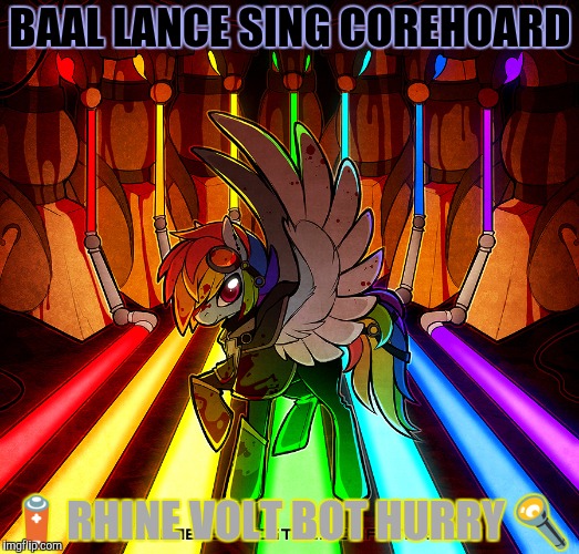 BAAL LANCE SING COREHOARD  | made w/ Imgflip meme maker
