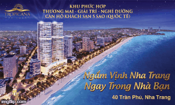 TROPICANA NHA TRANG | image tagged in gifs | made w/ Imgflip images-to-gif maker