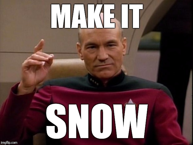 MAKE IT SNOW | made w/ Imgflip meme maker