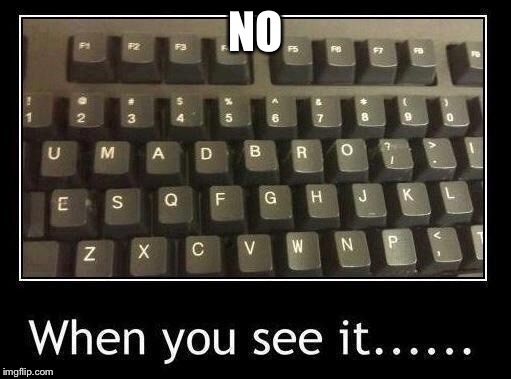 NO | made w/ Imgflip meme maker