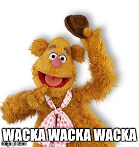 WACKA WACKA WACKA | made w/ Imgflip meme maker