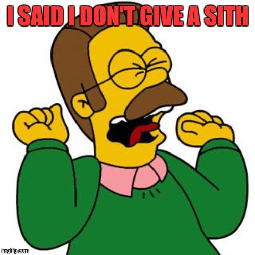 I SAID I DON'T GIVE A SITH | made w/ Imgflip meme maker