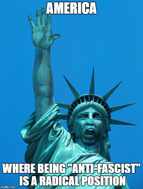 Statue of Fascism | AMERICA; WHERE BEING "ANTI-FASCIST" IS A RADICAL POSITION | image tagged in statue of fascism,murica,freedumb,fake centrism,nsfw | made w/ Imgflip meme maker