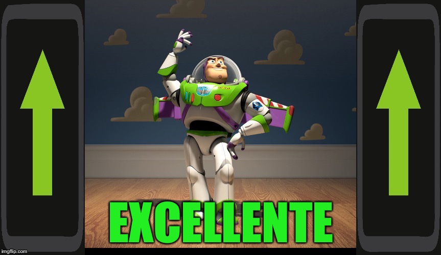 Excellente Buzz Light Year | EXCELLENTE | image tagged in excellente buzz light year | made w/ Imgflip meme maker