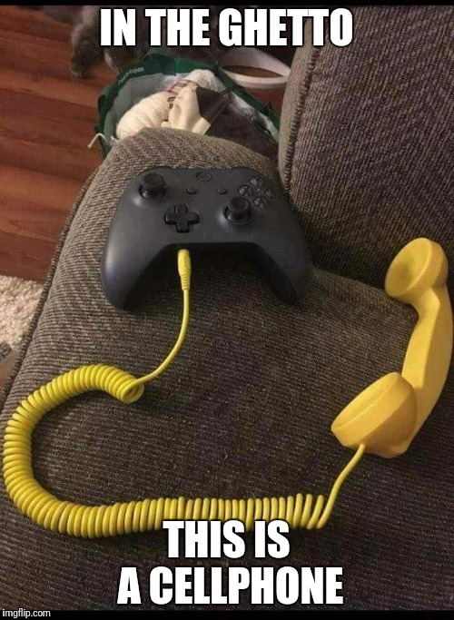 Ghetto headset | IN THE GHETTO; THIS IS A CELLPHONE | image tagged in ghetto headset | made w/ Imgflip meme maker