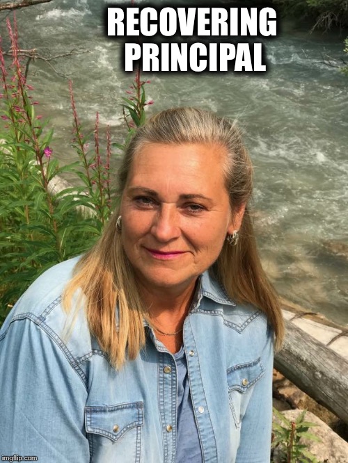 RECOVERING
       PRINCIPAL | image tagged in sandy | made w/ Imgflip meme maker