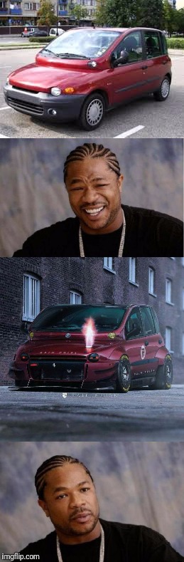 Thats gotta be the ugliest car in the wo.... | image tagged in yo dawg heard you,cars | made w/ Imgflip meme maker