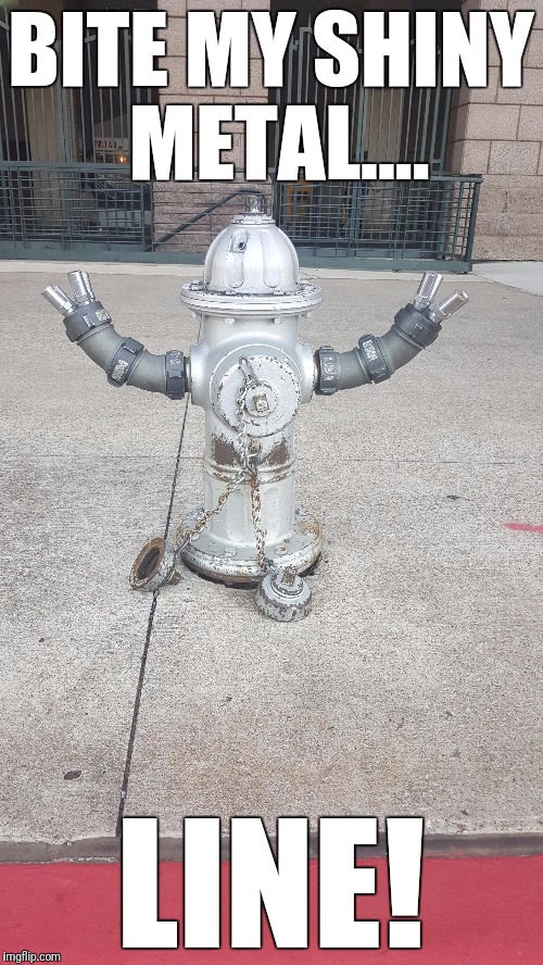 Acting! | BITE MY SHINY METAL.... LINE! | image tagged in memes,bender,hydrant,acting,master thespian | made w/ Imgflip meme maker