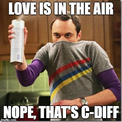 air freshener sheldon cooper | LOVE IS IN THE AIR; NOPE, THAT'S C-DIFF | image tagged in air freshener sheldon cooper | made w/ Imgflip meme maker