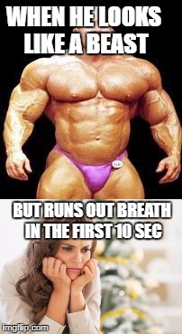 Do your cardio | WHEN HE LOOKS LIKE A BEAST; BUT RUNS OUT BREATH IN THE FIRST 10 SEC | image tagged in cardio,muscles,funny memes,sad but true | made w/ Imgflip meme maker