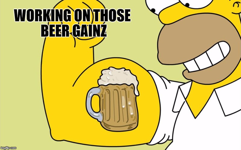 Rest day gains | WORKING ON THOSE BEER GAINZ | image tagged in beer muscles,hold my beer,rest day,gym memes,cheat meal | made w/ Imgflip meme maker