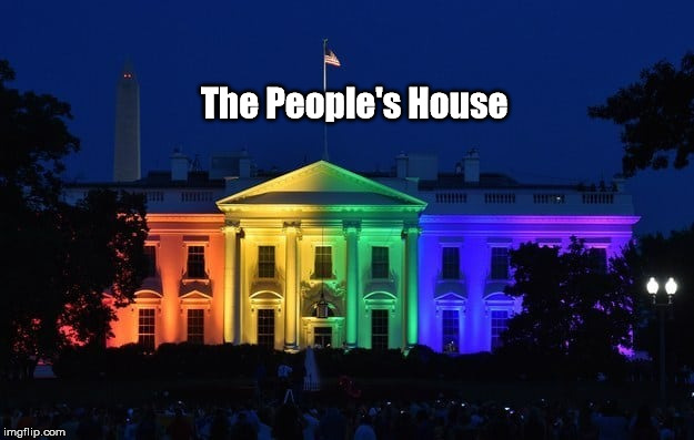 The People's House | image tagged in white house at nite | made w/ Imgflip meme maker