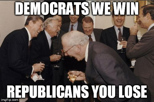 Two sides of the same coin. | DEMOCRATS WE WIN REPUBLICANS YOU LOSE | image tagged in memes,laughing men in suits,liberals,conservatives,cnn,fox | made w/ Imgflip meme maker