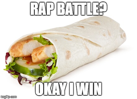 Rap battle | RAP BATTLE? OKAY I WIN | image tagged in memes | made w/ Imgflip meme maker