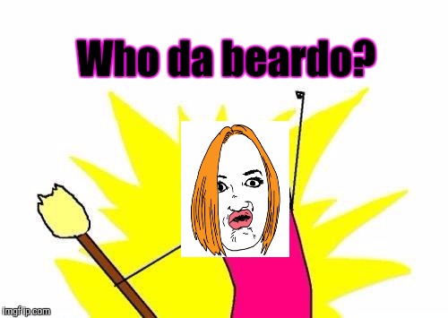 X All The Y Meme | Who da beardo? | image tagged in memes,x all the y | made w/ Imgflip meme maker