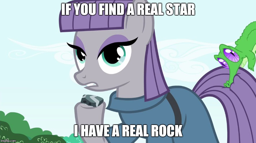 ILikeRock | IF YOU FIND A REAL STAR I HAVE A REAL ROCK | image tagged in ilikerock | made w/ Imgflip meme maker