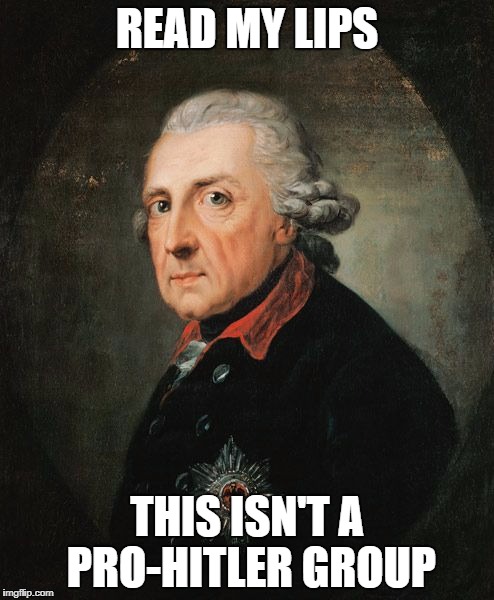 READ MY LIPS; THIS ISN'T A PRO-HITLER GROUP | image tagged in imgflip | made w/ Imgflip meme maker