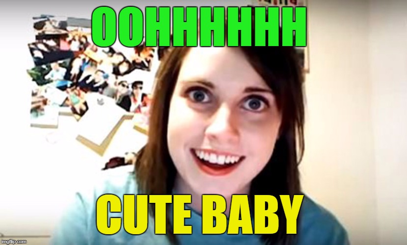 OOHHHHHH CUTE BABY | made w/ Imgflip meme maker