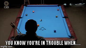 YOU KNOW YOU'RE IN TROUBLE WHEN. . . | image tagged in gifs | made w/ Imgflip video-to-gif maker